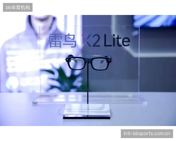 AR观赛眼镜的大规模应用，将取代手机成为体育衍生内容消费的第一终端